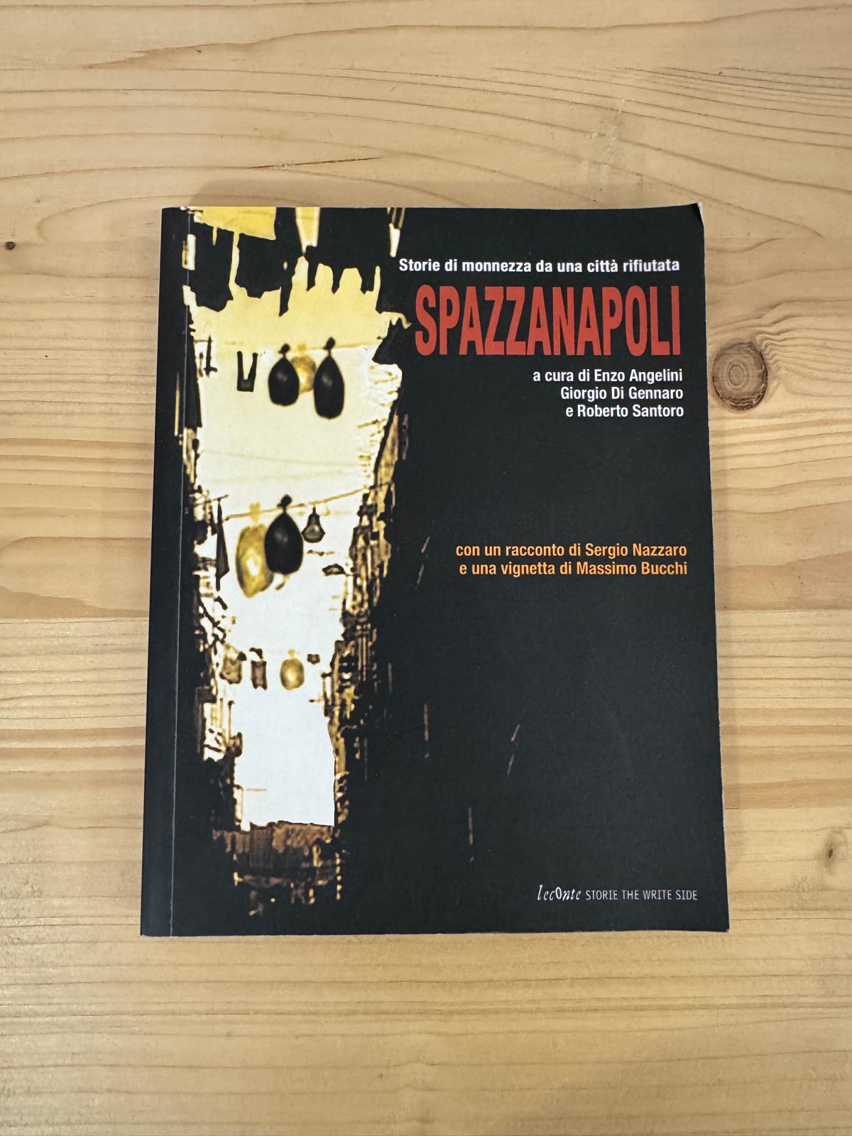 SPAZZANAPOLI - Angelini, Di Gennaro, Santoro - LECONTE 